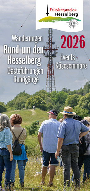 Rund um den Hesselberg - Gästeführungen, Events, Käseseminare